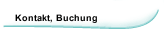 Kontakt, Buchung